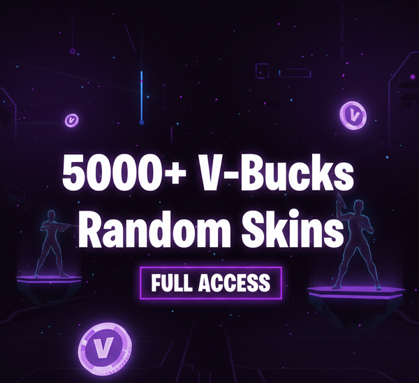 💎 5,000+ V-Bucks 💰 + Random Skins 🎮 | 🔓 FULL ACCESS
